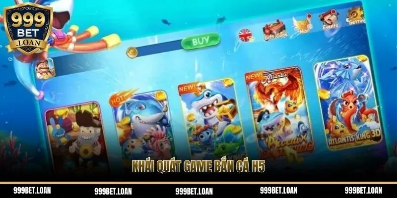 Khái quát game bắn cá H5