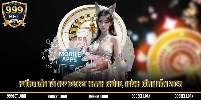 tải app 999Bet